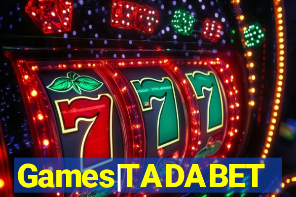 Games|TADABET